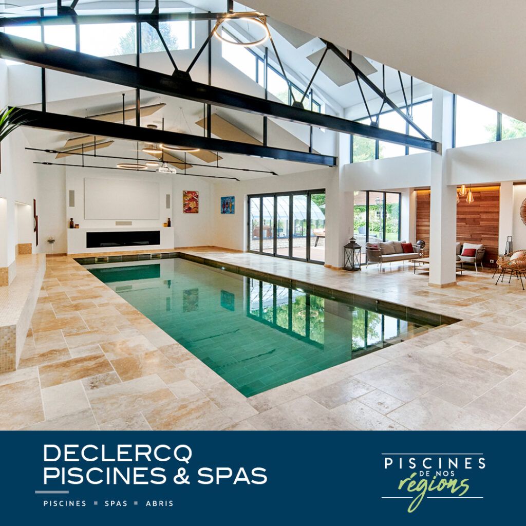 Piscines de nos régions - Declercq Piscines & Spas