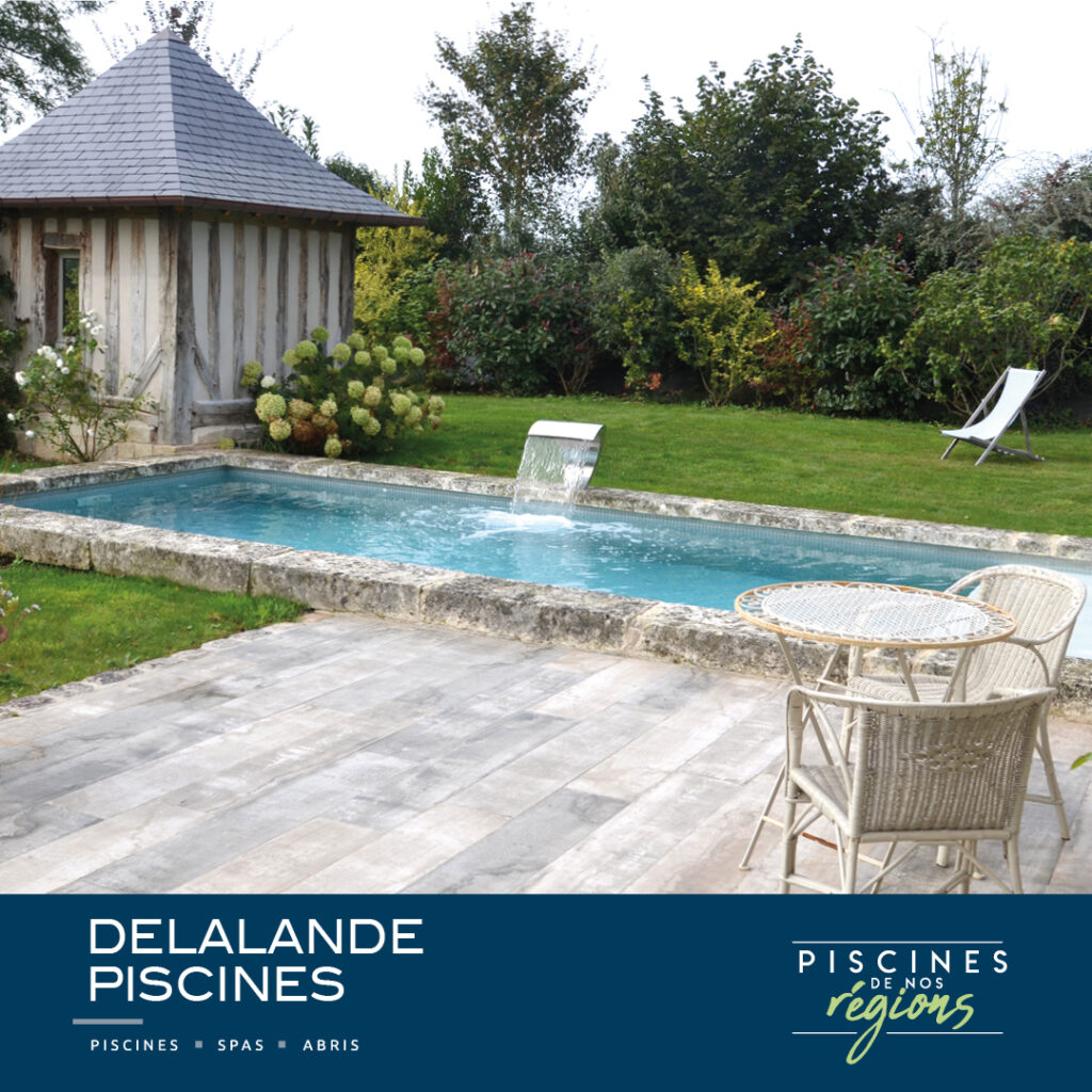 Piscines de nos régions - Delalande Piscines