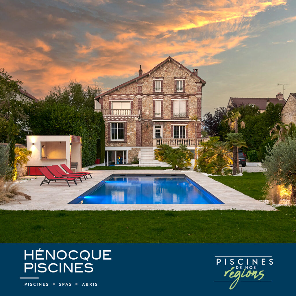 Piscines de nos régions - Hénocque Piscines