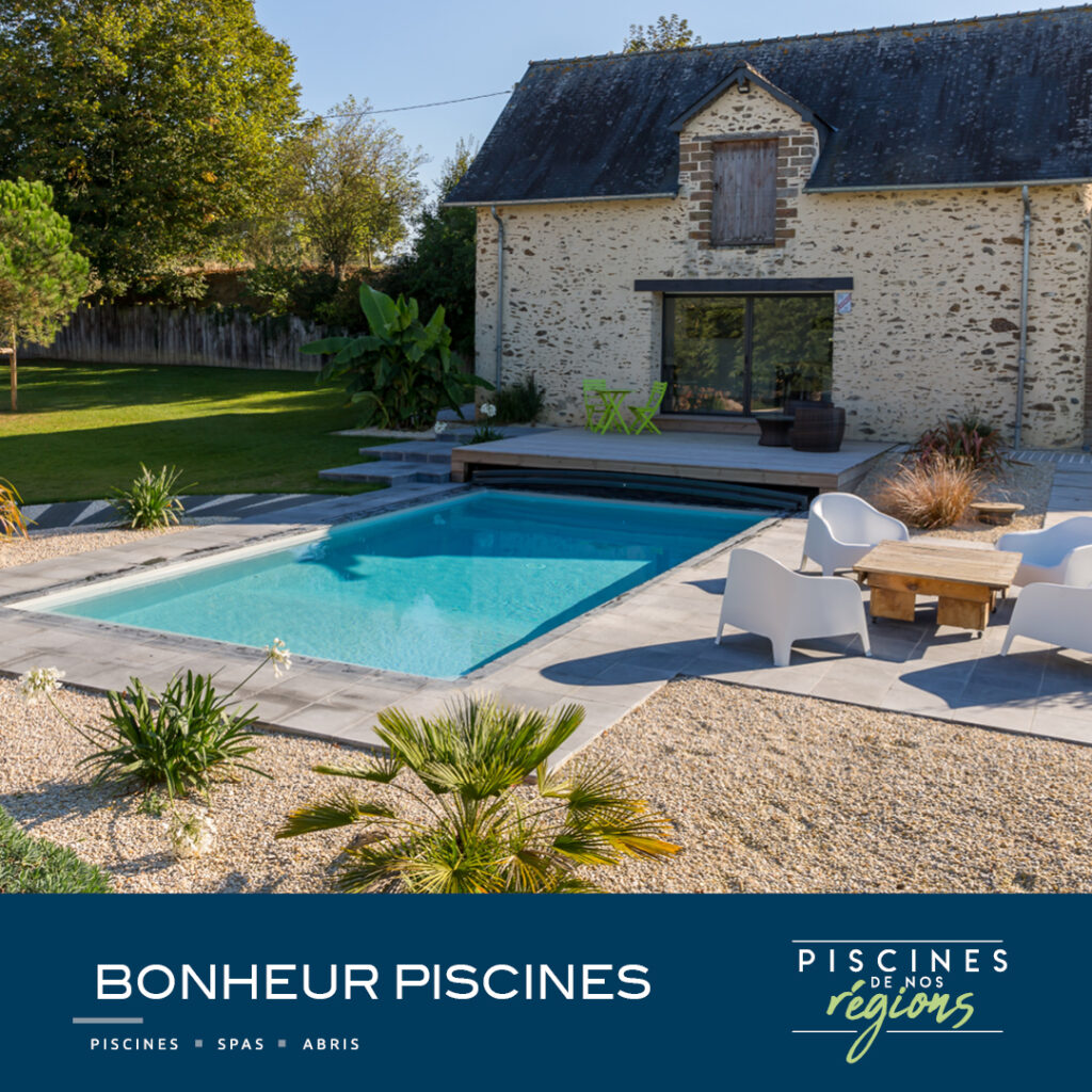 Piscines de nos régions - Bonheur Piscines